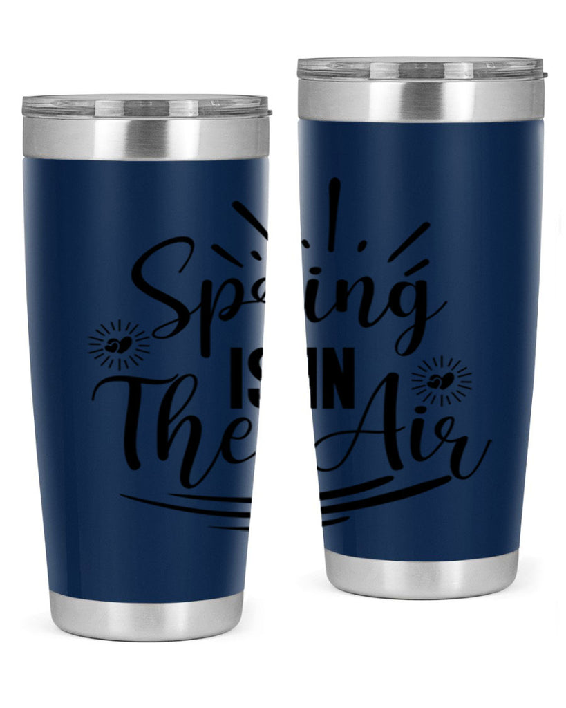 Spring Is In The Air 458#- spring- Tumbler