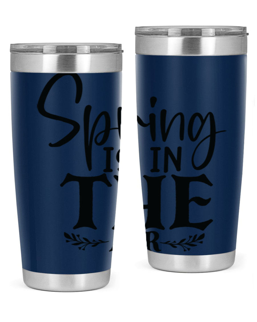 Spring is in the air 10#- spring- Tumbler
