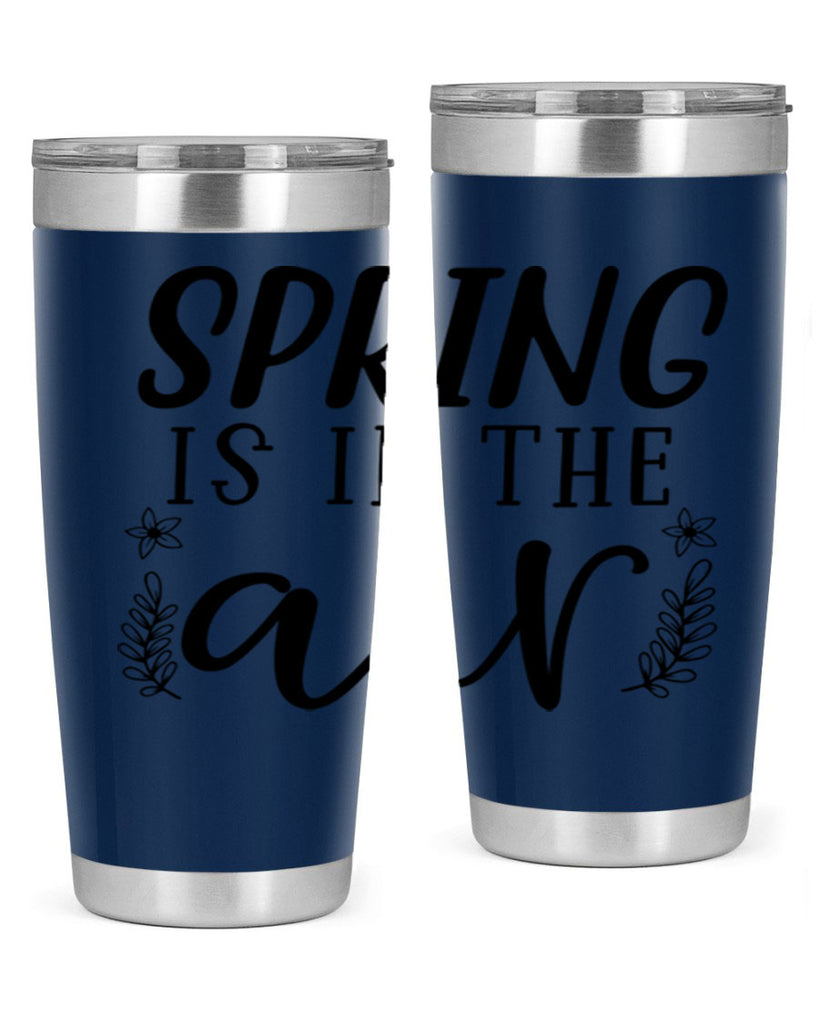 Spring is in the air 506#- spring- Tumbler