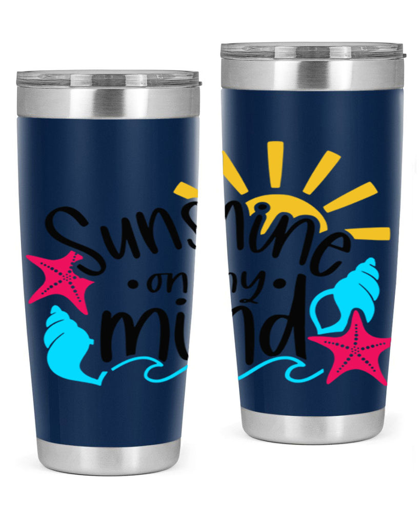 Sunshine On My Mind Style 15#- summer- Tumbler