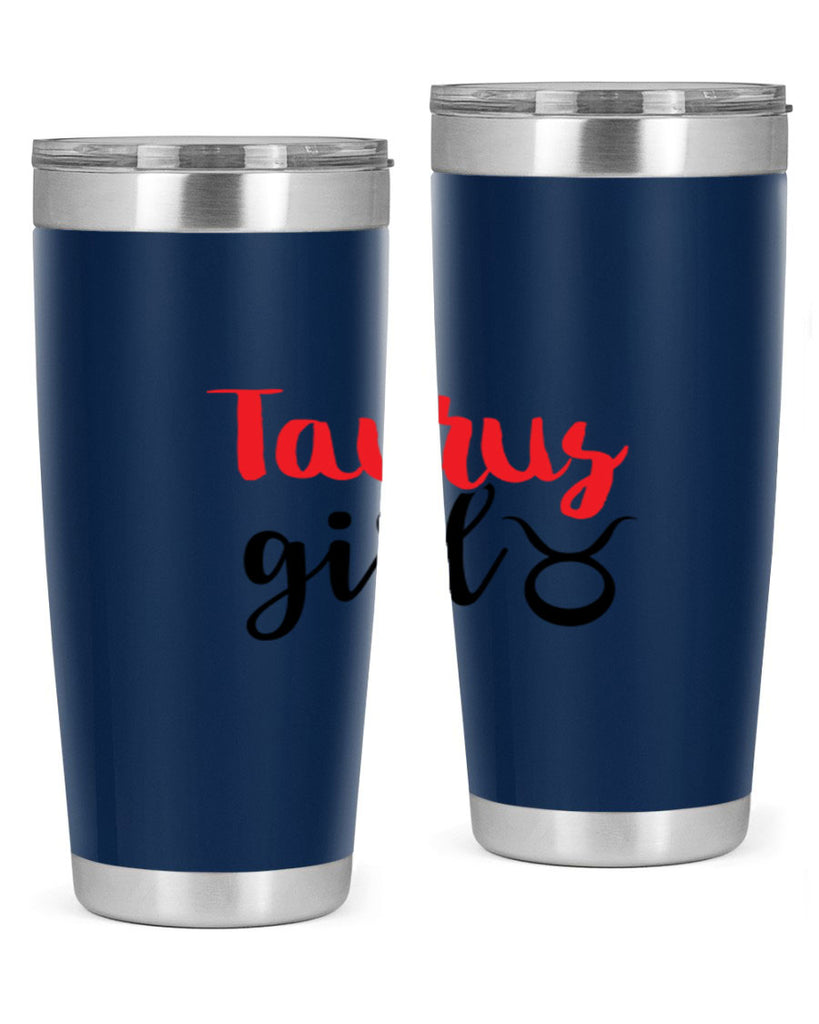 Taurus girl 489#- zodiac- Tumbler