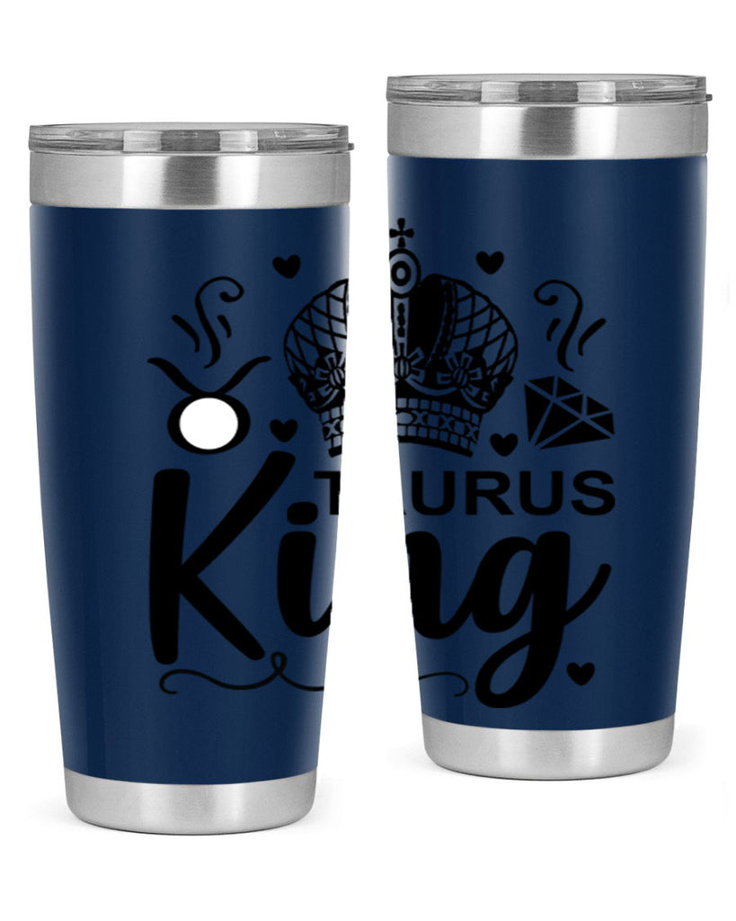 Taurus king 501#- zodiac- Tumbler