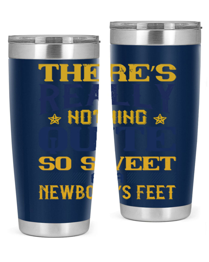 There’s really nothing quite so sweet as a newborn’s feet Style 3#- baby- tumbler