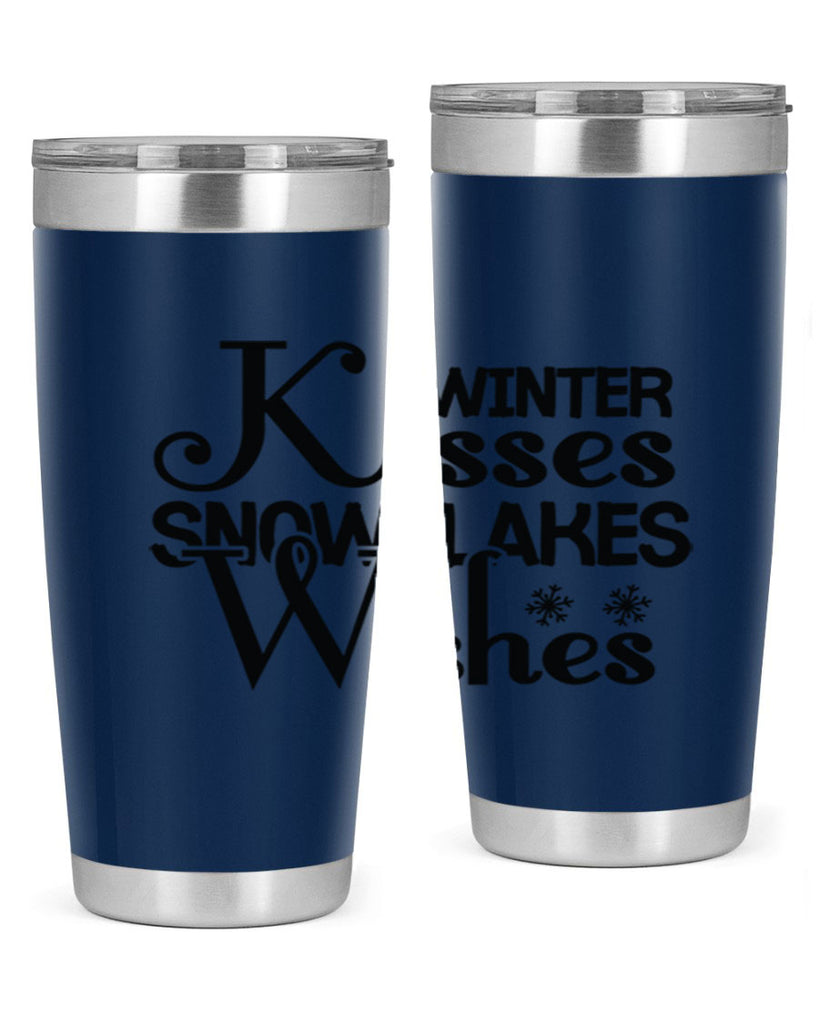 Winter Kisses Snowflakes Wishes 521#- winter- Tumbler