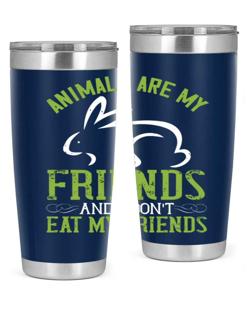 animals are my friends and i dont eat my friendss 104#- vegan- Tumbler