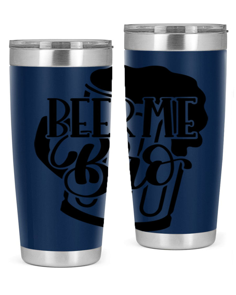 beer me bro 47#- beer- Tumbler