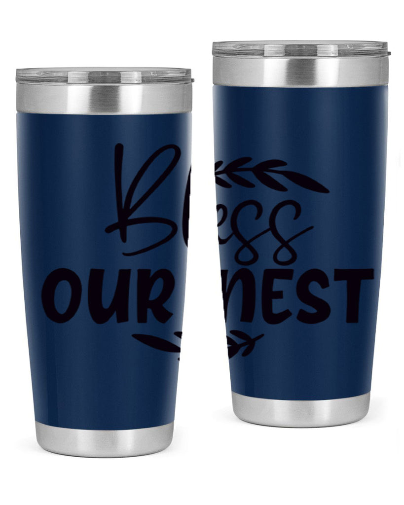 bless our nest 85#- home- Tumbler