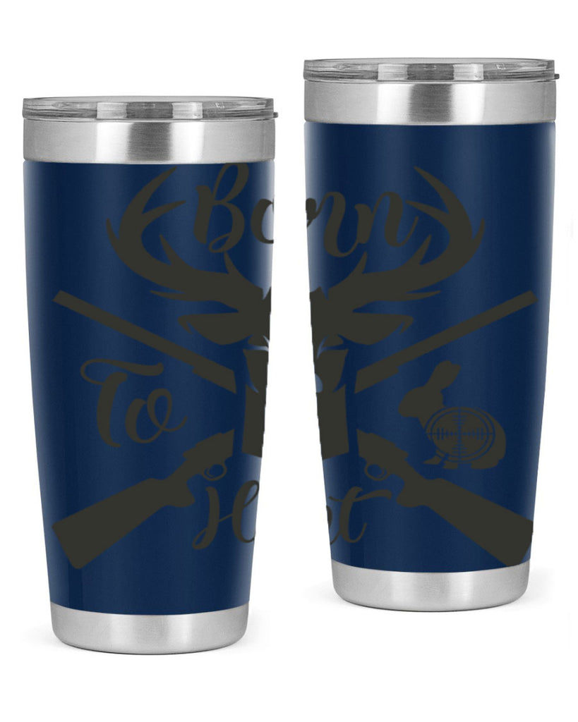 born to hunt 19#- hunting- Tumbler