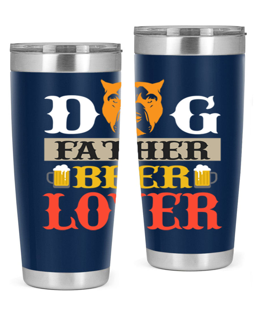 dog father beer lover 116#- beer- Tumbler