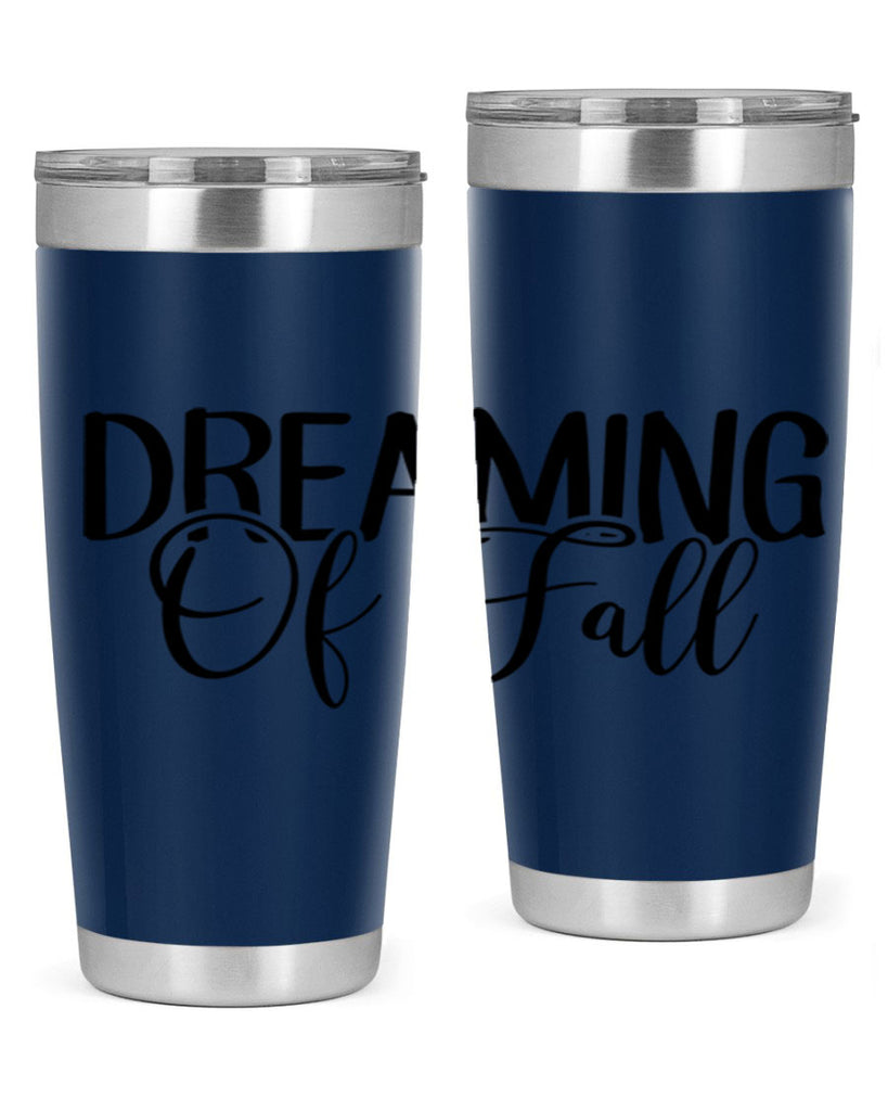 dreaming of fall 71#- fall- Tumbler