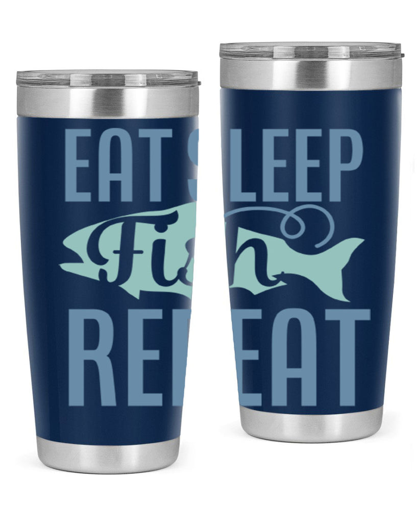 eat sleep fish repeat 222#- fishing- Tumbler