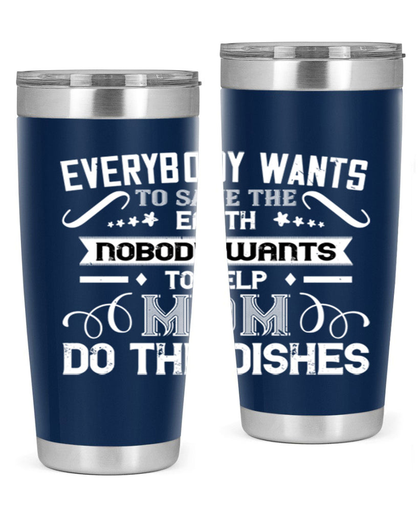 everybody wants 189#- mom- Tumbler