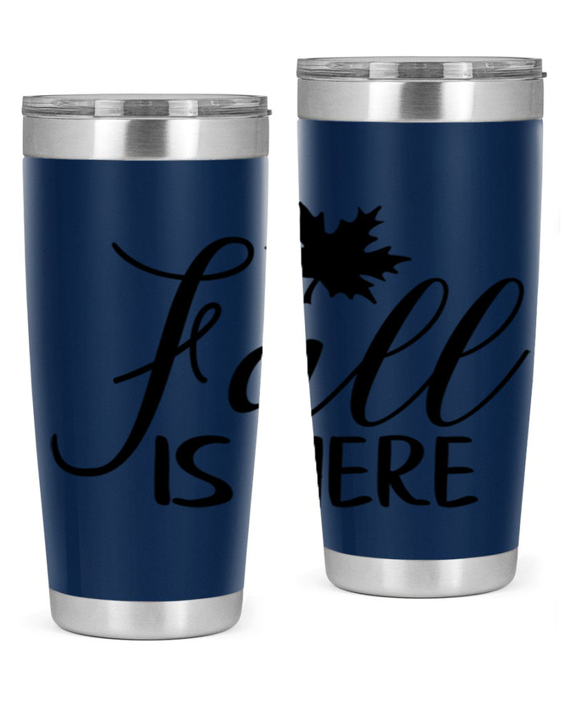 fall is here 107#- fall- Tumbler