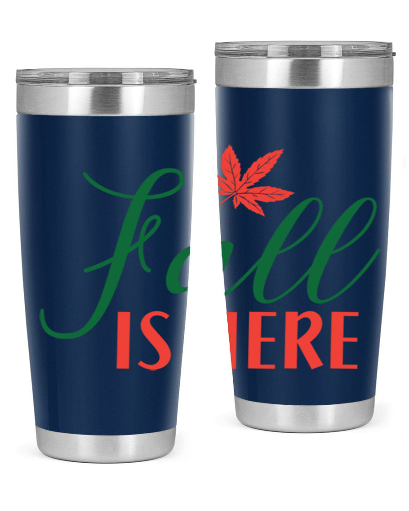 fall is here 108#- fall- Tumbler