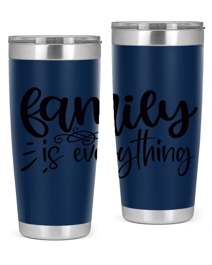 family is everything 72#- home- Tumbler