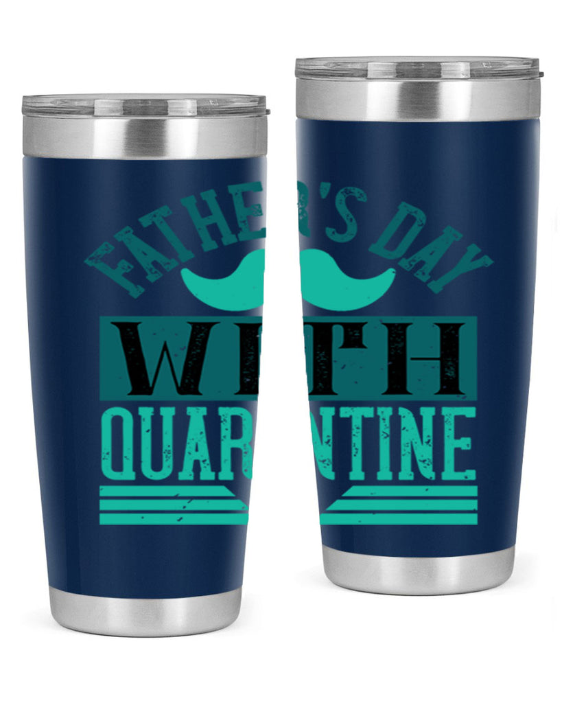 fathers day with quarantine 222#- fathers day- Tumbler