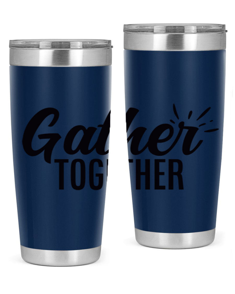 gather together 60#- thanksgiving- Tumbler