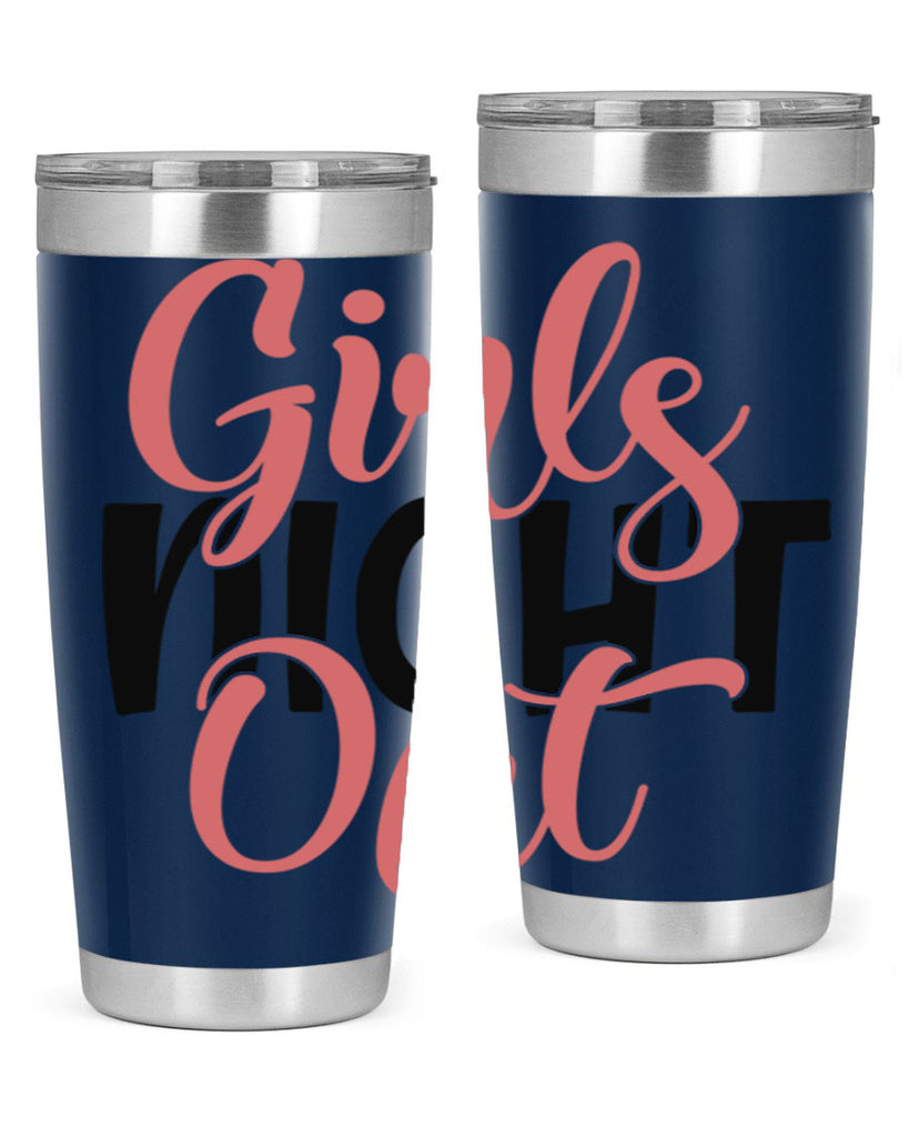 girls night out Style 54#- Best Friend- Tumbler