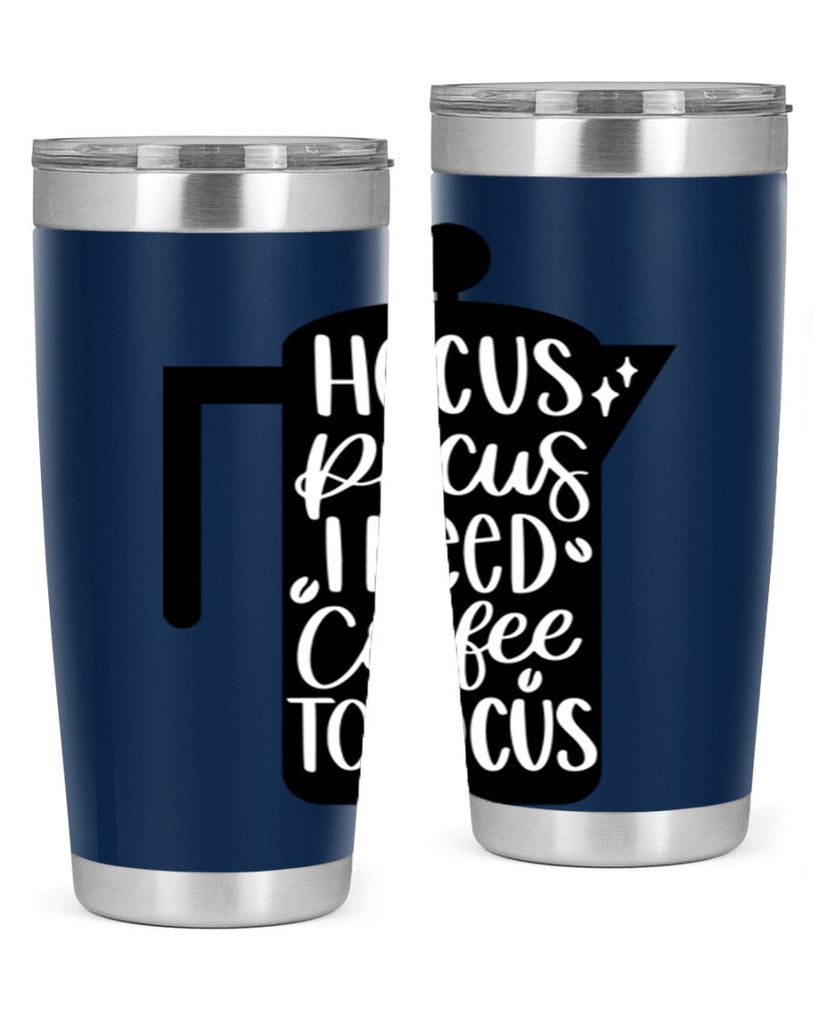 hocus pocus i need coffee 114#- coffee- Tumbler