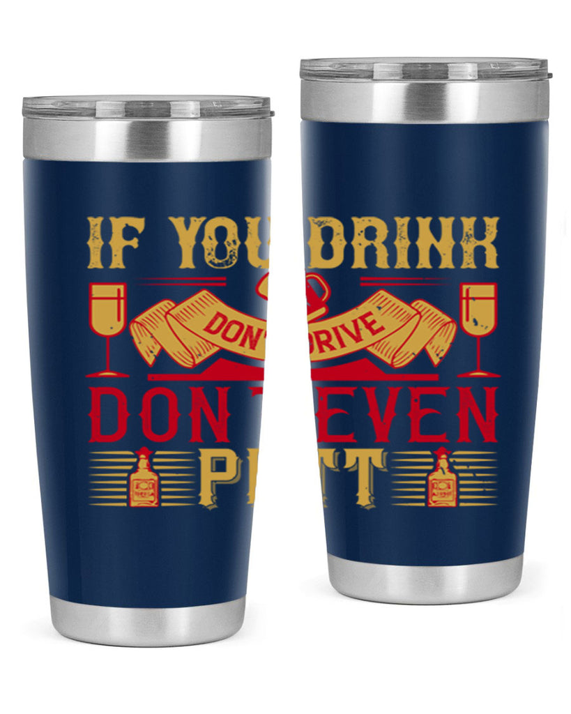 if you drink dont drive dont even putt 37#- drinking- Tumbler