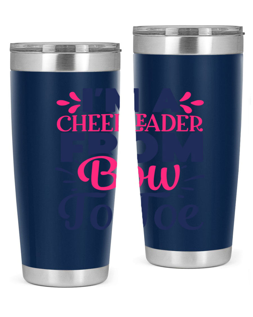 im a cheerleader bow to toe 1741#- cheer- Tumbler