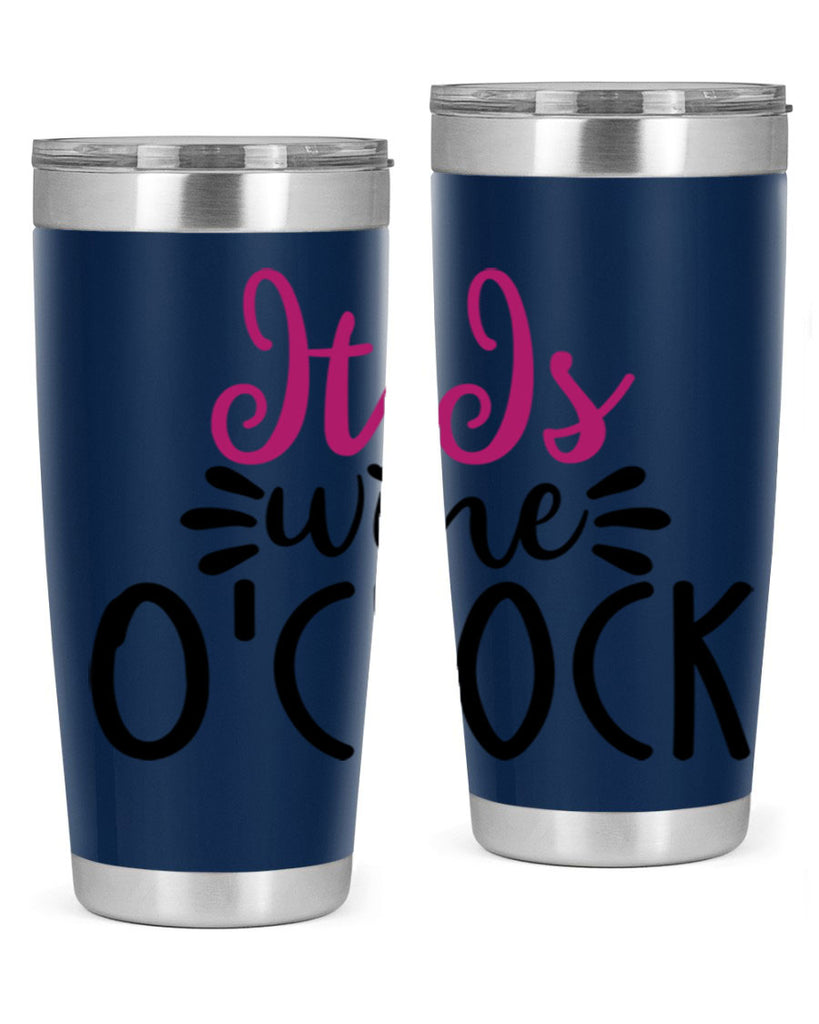 it is wine oclock 191#- wine- Tumbler