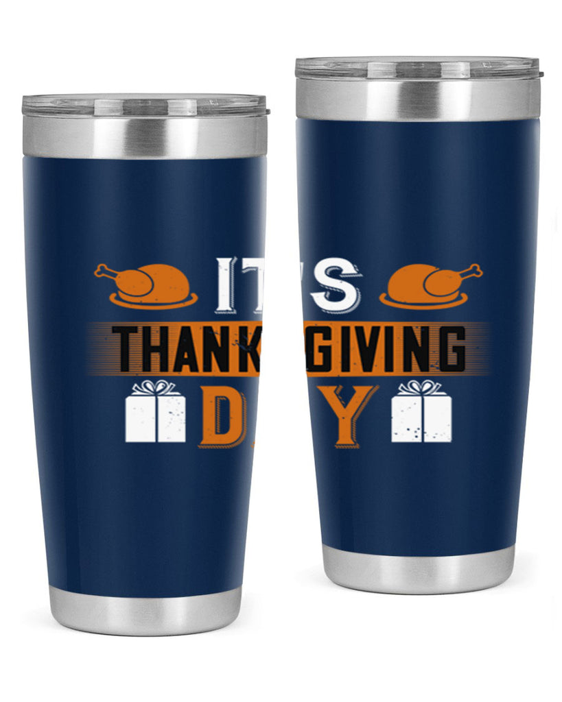 its thanksgiving day 26#- thanksgiving- Tumbler