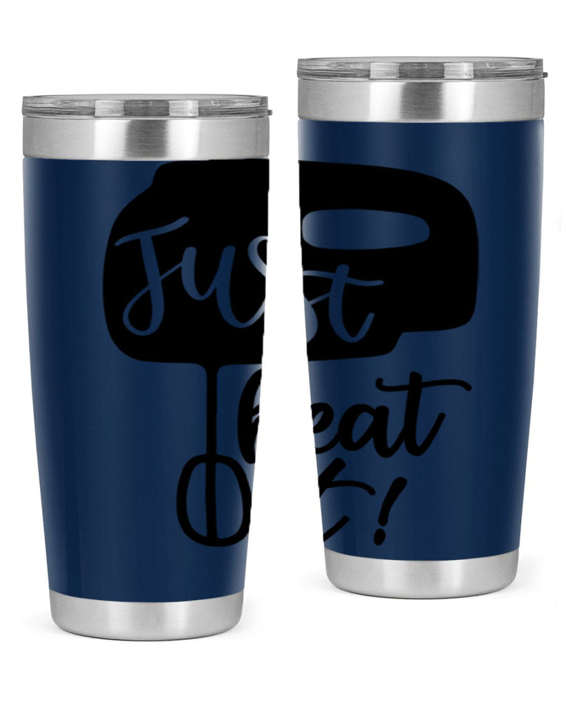 just beat it 90#- kitchen- Tumbler