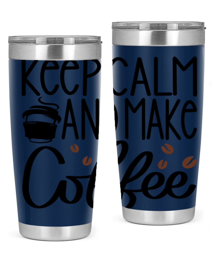 keep calm and make coffee 83#- coffee- Tumbler