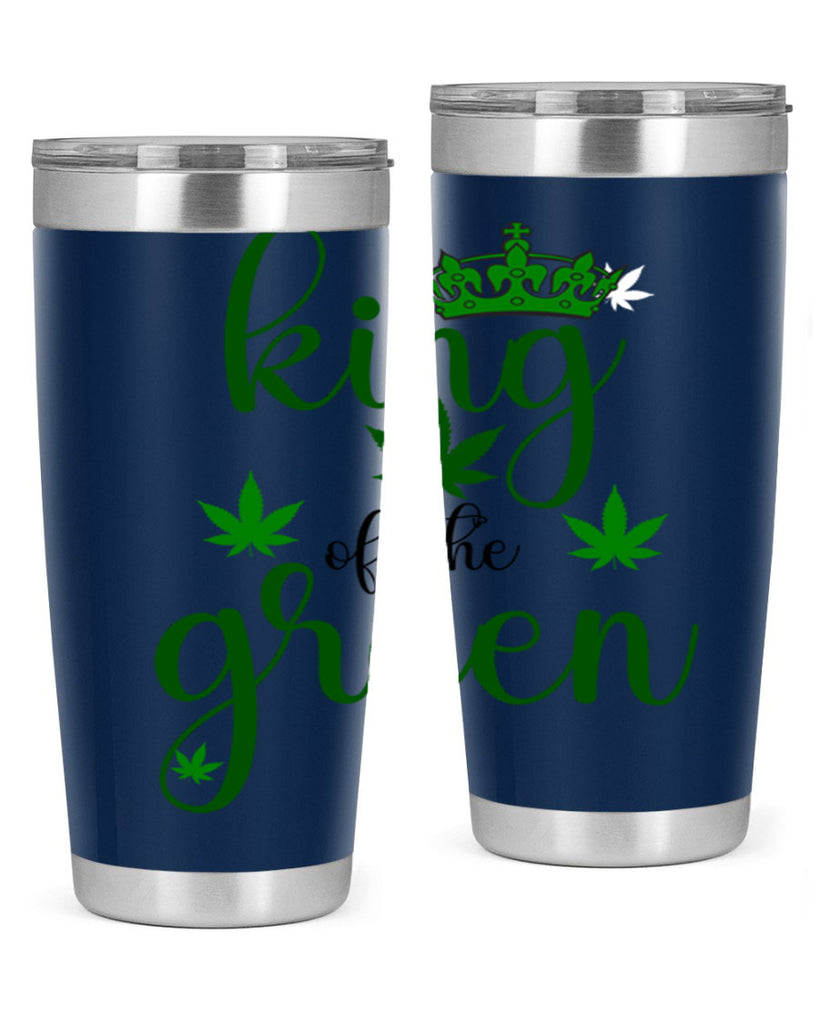 king of the green 177#- marijuana- Tumbler