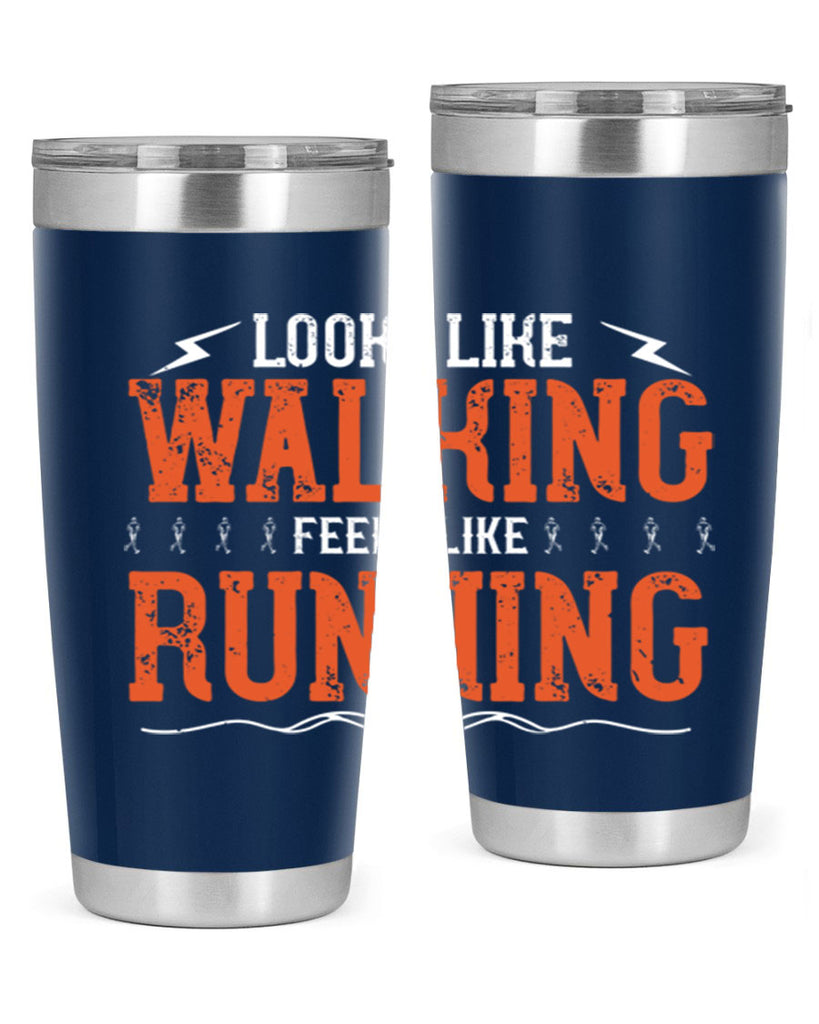 looks like walking feels like running 32#- running- Tumbler