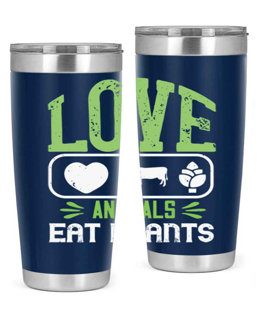 love animals eat plants 33#- vegan- Tumbler