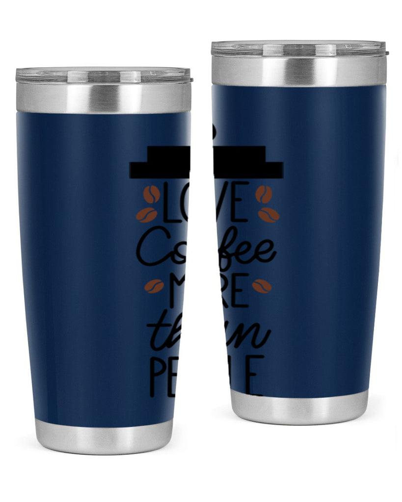 love coffee more than people 71#- coffee- Tumbler