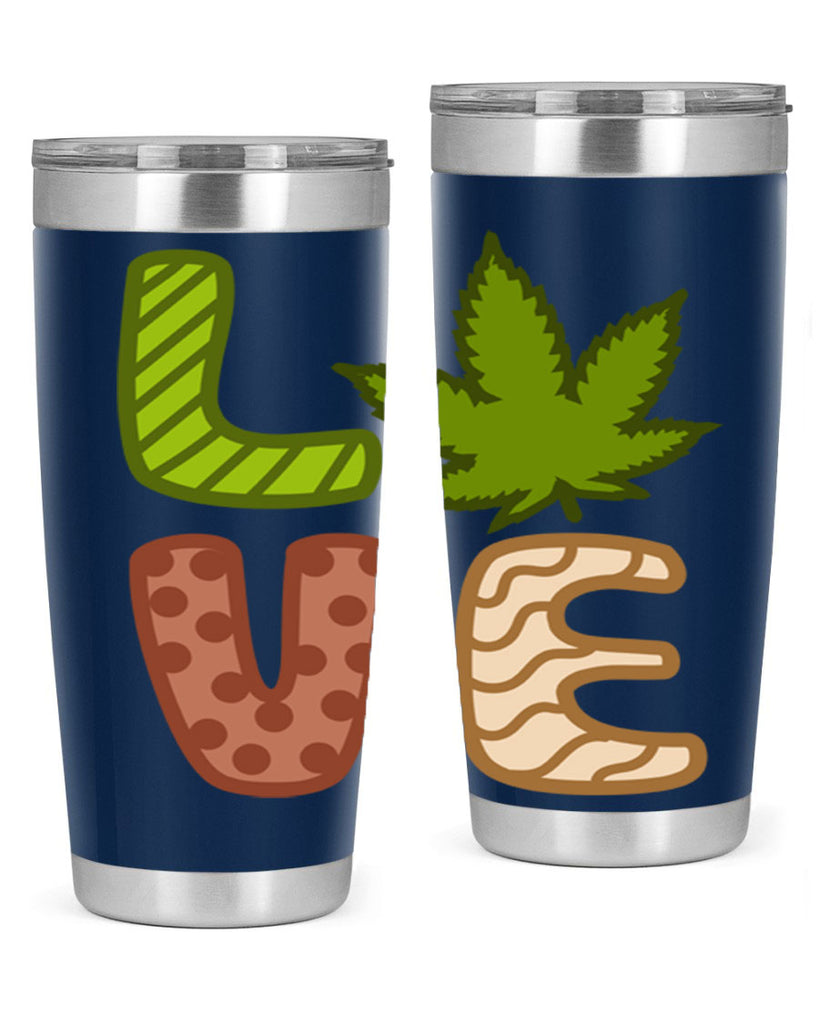 love weed 193#- marijuana- Tumbler