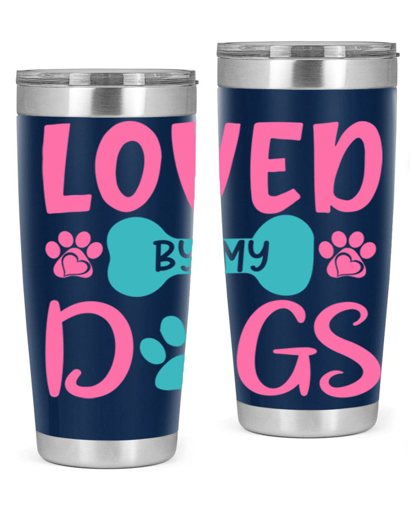 loved by my dogs 327#- mom- Tumbler