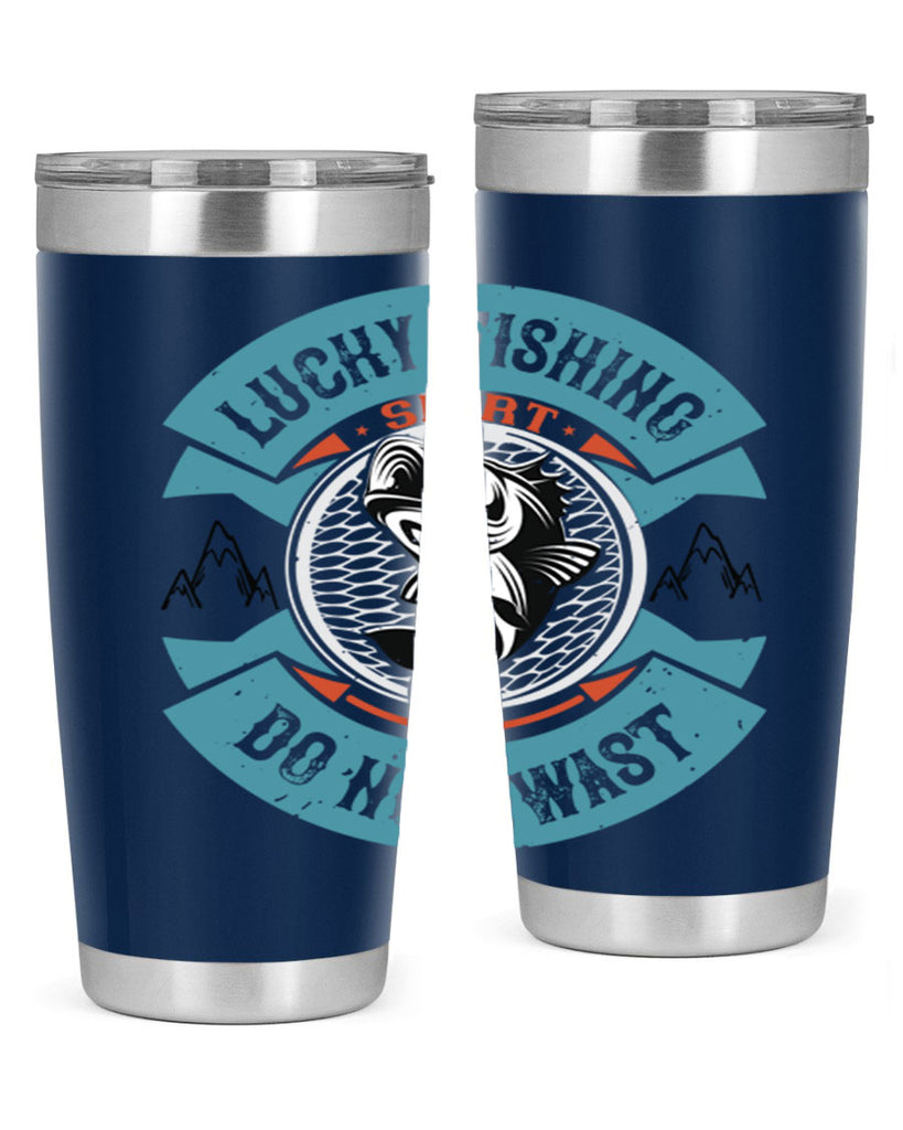 lucky fishing shirt do not wast 59#- fishing- Tumbler