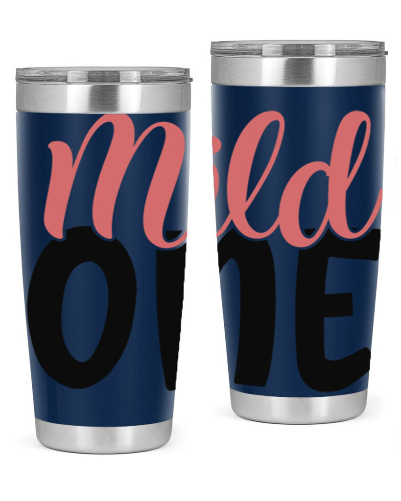 mild one Style 46#- Best Friend- Tumbler