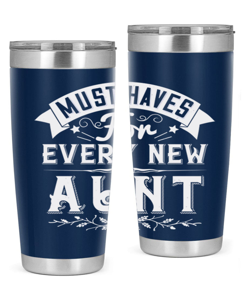 must haves for every new aunt Style 38#- aunt- Tumbler