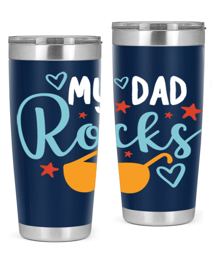 my dad rocks 83#- fathers day- Tumbler