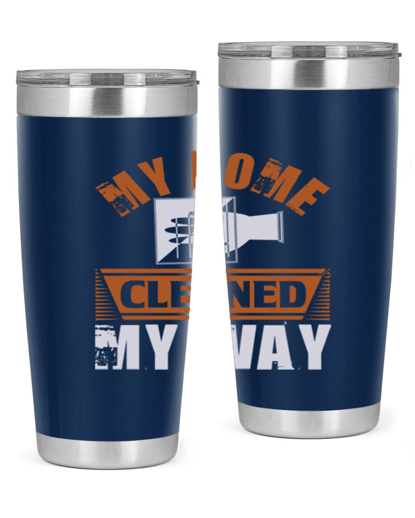 my home cleaned my way Style 25#- cleaner- tumbler