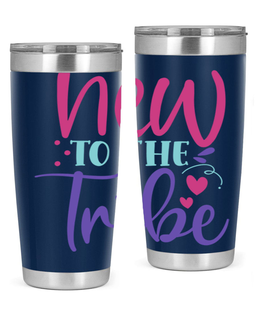 new to the tribe Style 212#- baby- tumbler