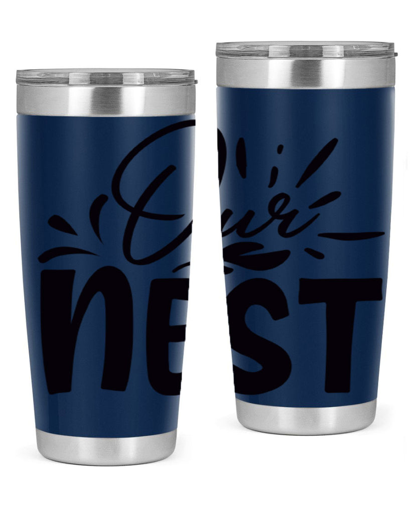 our nest 55#- home- Tumbler