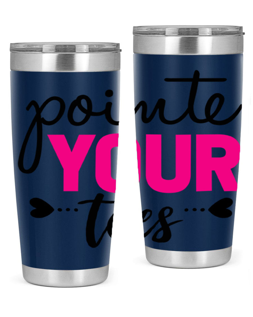 pointe your toes 71#- ballet- Tumbler