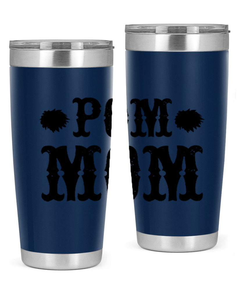 pom mom 73#- mom- Tumbler