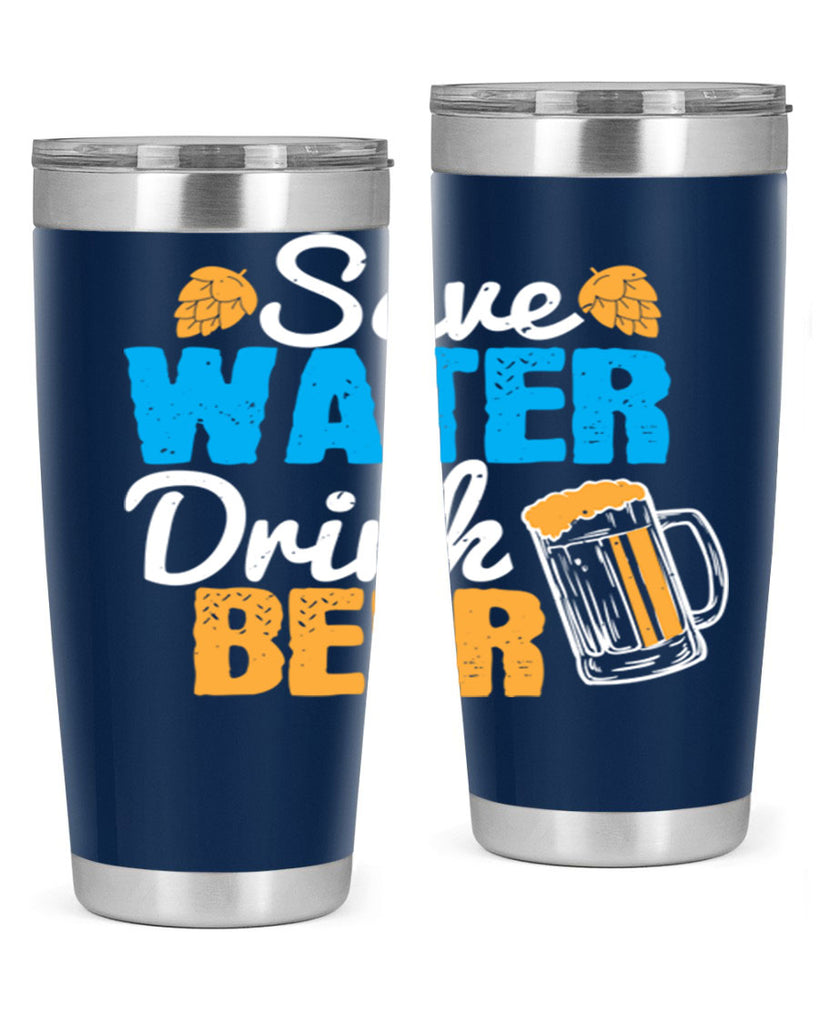 save water drink beer 12#- beer- Tumbler