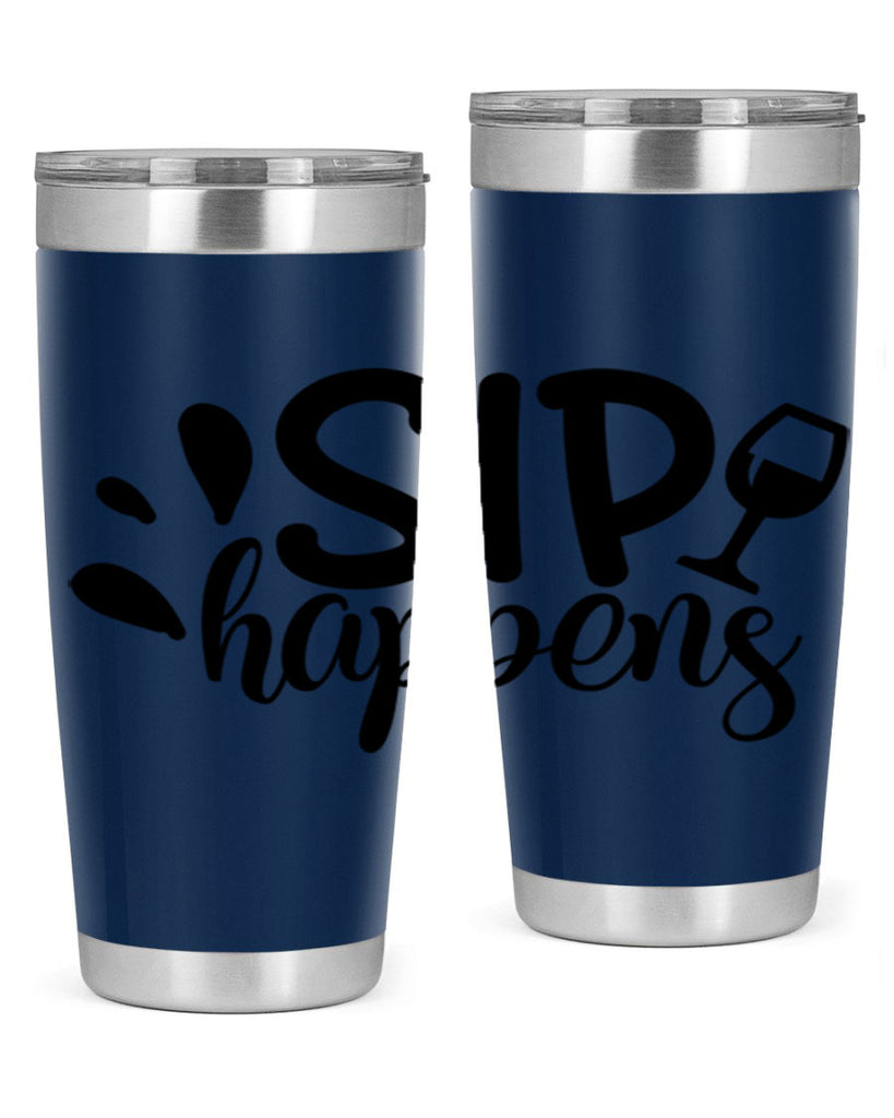 sip happens 162#- wine- Tumbler