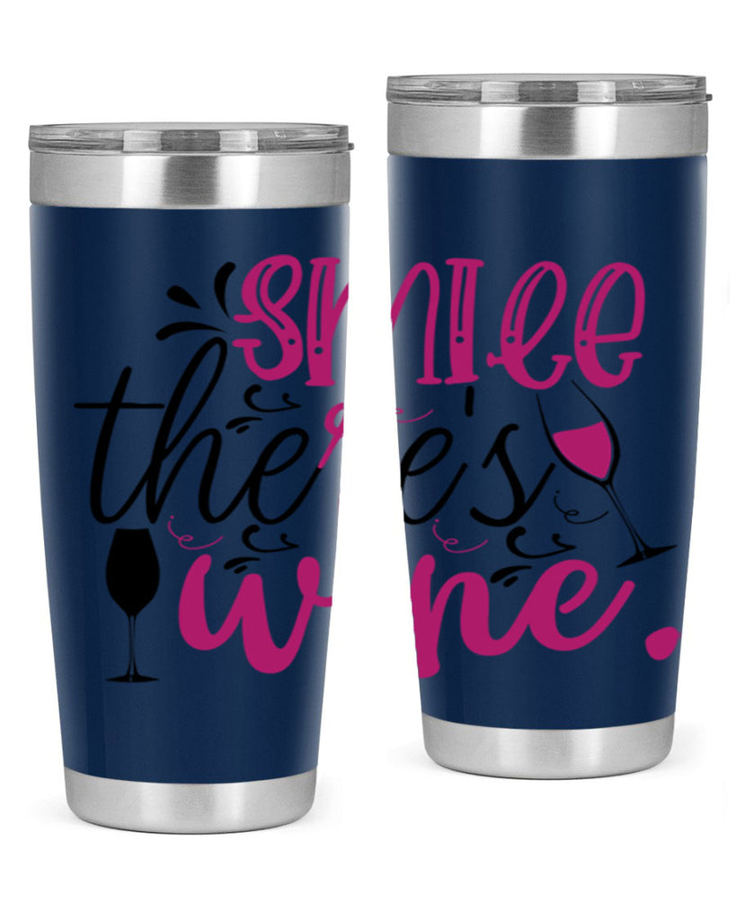 smile theres wine 158#- wine- Tumbler