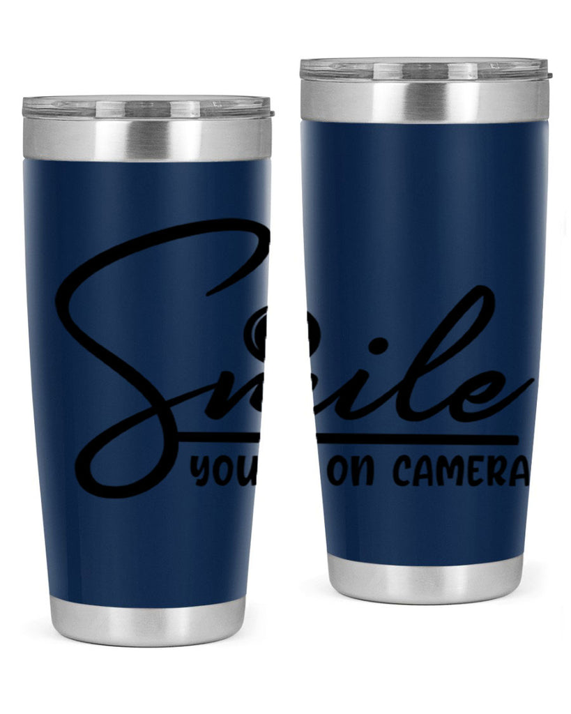 smile youre on camera 52#- home- Tumbler