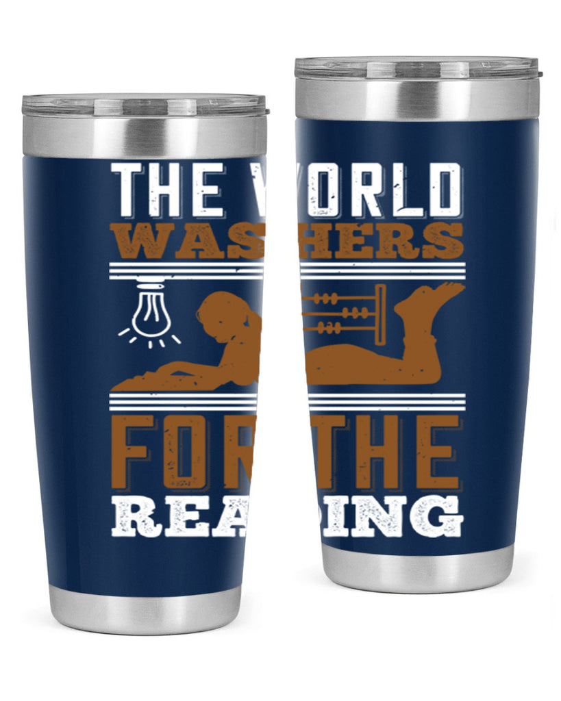 the world was hers for the reading 9#- reading- Tumbler