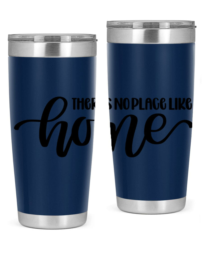 theres no place like home 5#- home- Tumbler